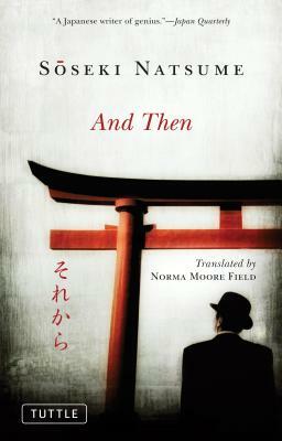 And Then by Natsume Sōseki