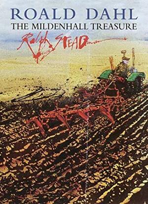 The Mildenhall Treasure by Ralph Steadman, Roald Dahl