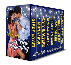 Sweet & Sassy: A New Beginning by Katy Walters, Mona Risk, Stacy Eaton, Stacy Eaton