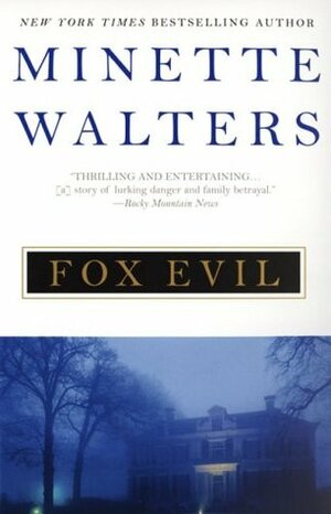 Fox Evil by Minette Walters