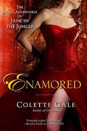 Enamored: The Submissive Mistress by Colette Gale