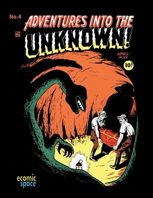 Adventures into the Unknown #4 by 