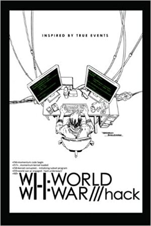 World War Hack by Ethan Bull