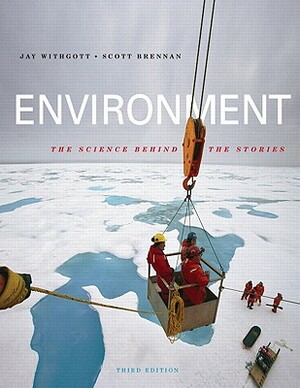 Environment: The Science Behind the Stories Value Package (Includes Dire Predictions: Understanding Global Warming) by Scott R. Brennan, Jay H. Withgott