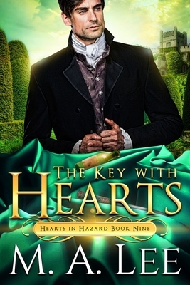 The Key with Hearts by M.A. Lee