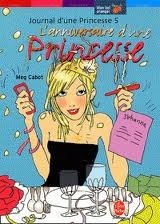 L'anniversaire d'une princesse by Meg Cabot