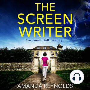 The Screenwriter by Amanda Reynolds