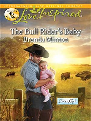 The Bull Rider's Baby by Brenda Minton