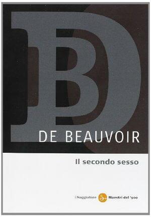 Il secondo sesso by Simone de Beauvoir
