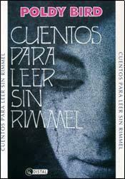 Cuentos para leer sin rimmel by Poldy Bird