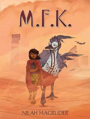 M.F.K. by Nilah Magruder