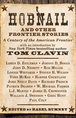 Hobnail and Other Frontier Stories: With a Foreword by #1 New York Times Bestselling Author Tom Clavin by Loren D. Estleman