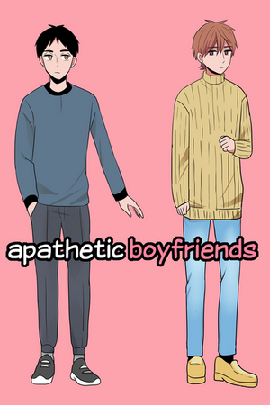 Apathetic Boyfriends by Eritan