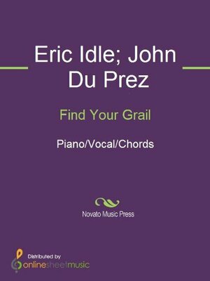 Find Your Grail by Eric Idle, John Du Prez