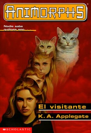 El visitante by K.A. Applegate