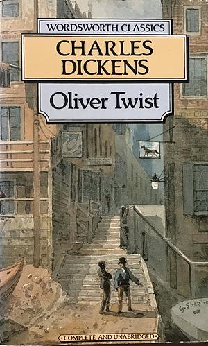 Oliver Twist by Charles Dickens