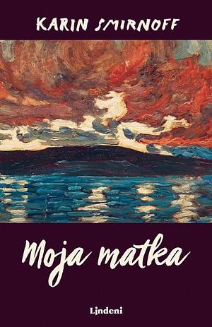 Moja matka by Dominika Wittenberg Gašparová, Karin Smirnoff
