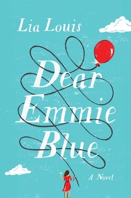 Dear Emmie Blue by Lia Louis