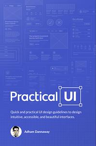 Practical UI by Adham Dannaway