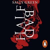 Half Bad by Sally Green