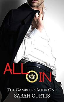 All In by Sarah Curtis