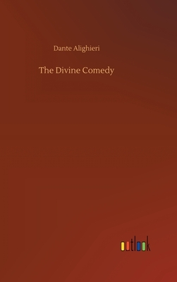 The Divine Comedy by Dante Alighieri