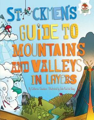 Stickmen's Guide to Mountains and Valleys in Layers by Catherine Chambers