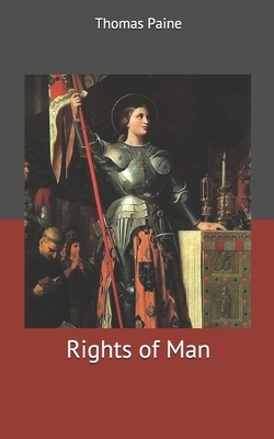 Rights of Man by Thomas Paine