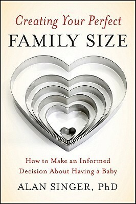 Creating Perfect Family Size by Alan Singer