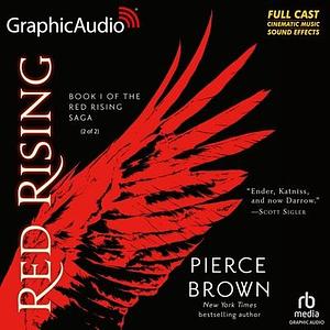 Red Rising (2 of 2) Dramatized Adaptation: Red Rising 1 by Andrew James Spooner, Pierce Brown, Andrew Colford