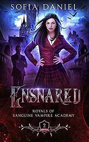 Ensnared by Sofia Daniel