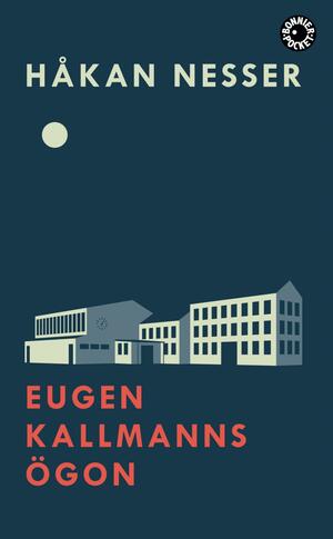 Eugen Kallmans ögon by Håkan Nesser