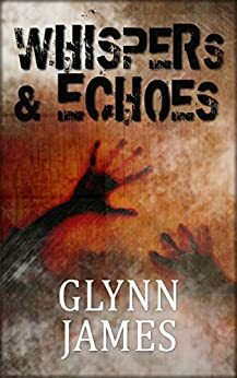 Whispers by Glynn James