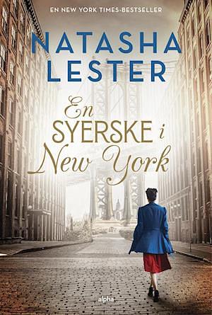 En syerske i New York by Natasha Lester