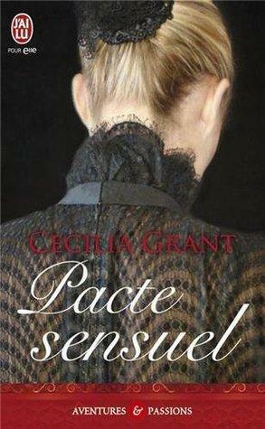 Pacte sensuel by Cecilia Grant