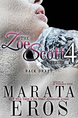 Back Draft by Marata Eros