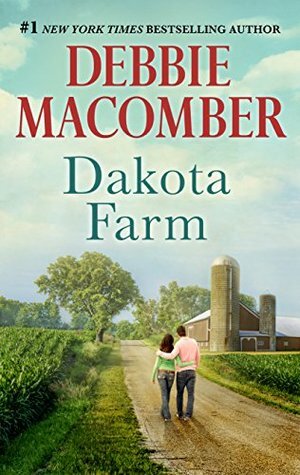 Dakota Farm by Debbie Macomber