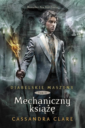 Mechaniczny książę by Cassandra Clare