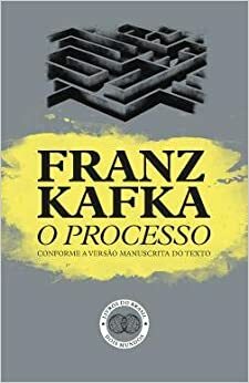 O Processo by Álvaro Gonçalves, Franz Kafka