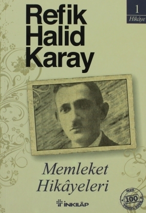 Memleket Hikâyeleri by Refik Halid Karay