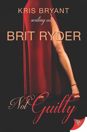 Not Guilty by Brit Ryder