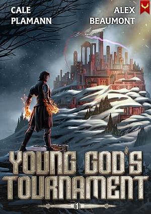 Young Gods Tournament by Cale Plamann, Cale Plamann, Alex Beaumont