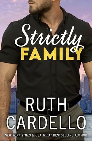 Strictly Family (the Twin Find Book 1) by Ruth Cardello