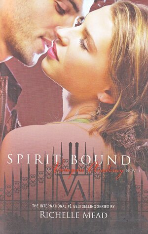 Spirit Bound by Richelle Mead