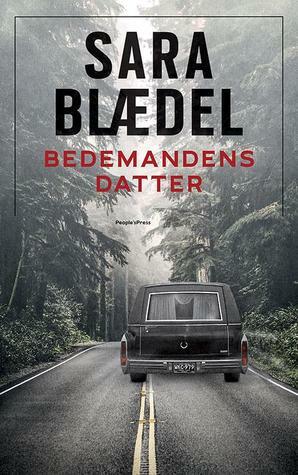 Bedemandens datter by Sara Blaedel