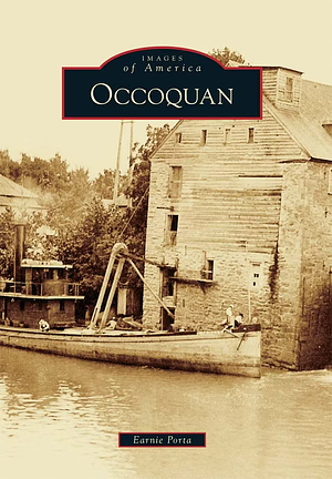 Occoquan by Earnie Porta