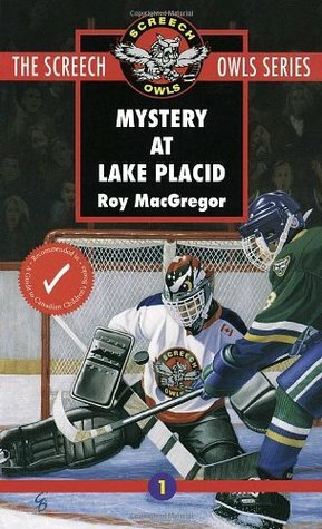 Mystery at Lake Placid by Roy MacGregor