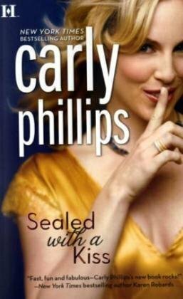 Sealed with a Kiss by Carly Phillips