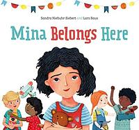 Mina Belongs Here by Sandra Niebuhr-Siebert