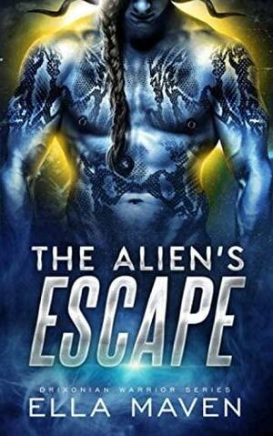 The Alien's Escape by Ella Maven